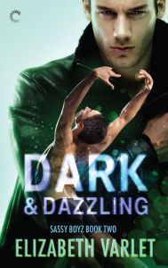 Title: Dark & Dazzling, Author: Elizabeth Varlet