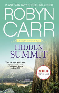 Title: Hidden Summit, Author: Robyn Carr