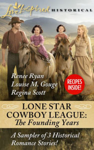 Title: Lone Star Cowboy League: The Founding Years Sampler, Author: Renee Ryan