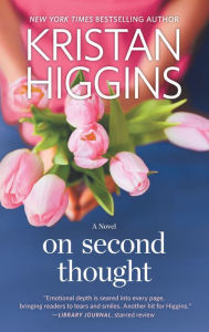 Title: On Second Thought, Author: Kristan Higgins