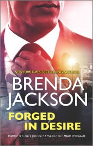 Title: Forged in Desire, Author: Brenda Jackson