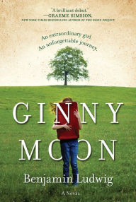 Title: Ginny Moon, Author: Benjamin Ludwig