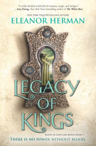 Legacy of Kings (Blood of Gods and Royals Series #1)