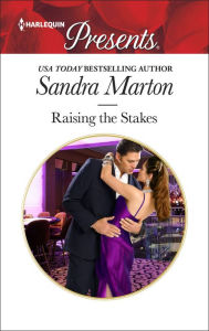 Title: Raising the Stakes, Author: Sandra Marton