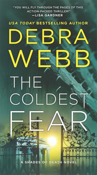 The Coldest Fear: A Thriller