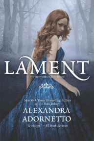 Title: Lament, Author: Alexandra Adornetto