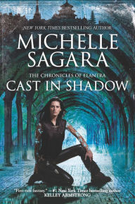 Cast in Shadow (Chronicles of Elantra Series #1)