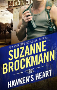 Title: Hawken's Heart, Author: Suzanne Brockmann