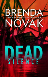 Title: Dead Silence, Author: Brenda Novak