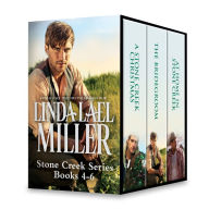 Title: Linda Lael Miller Stone Creek Series Books 4-6: A Stone Creek Christmas\The Bridegroom\At Home in Stone Creek, Author: Linda Lael Miller