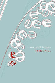 Title: Harmonics, Author: Jesse Ferguson