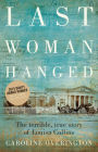 Last Woman Hanged
