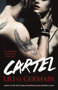 Title: Cartel (Cartel Trilogy Series #1), Author: St Germain Lili