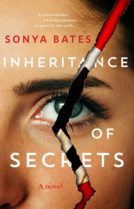 Download a book from google play Inheritance of Secrets by Sonya Bates MOBI ePub (English literature)