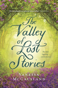 Title: The Valley of Lost Stories, Author: Vanessa McCausland