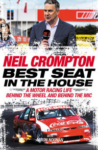 Title: Best Seat in the House, Author: Neil Crompton