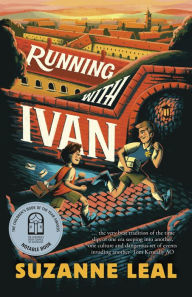 Title: Running With Ivan, Author: Suzanne Leal