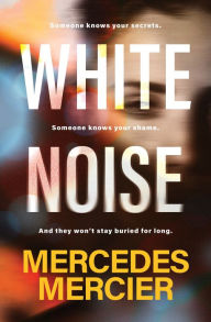 Title: White Noise, Author: Mercedes Mercier