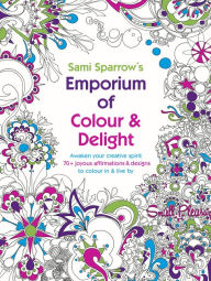 Title: Sami Sparrow's Emporium of Colour and Delight, Author: Thred