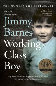 Title: Working Class Boy: The Number 1 Bestselling Memoir, Author: Jimmy Barnes