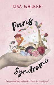 Title: Paris Syndrome, Author: Lisa Walker