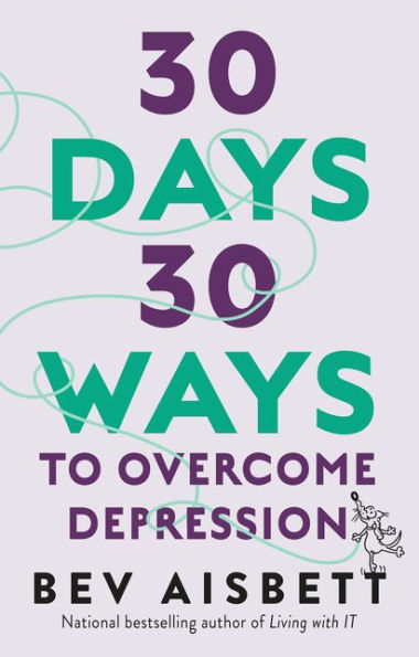 30 Days Ways To Overcome Depression