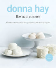 Download ebooks for kindle The New Classics by Donna Hay MOBI PDB PDF