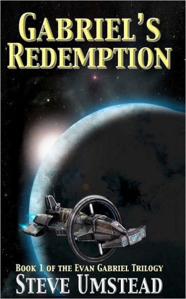 Gabriel's Redemption: Book 1 of the Evan Gabriel Trilogy