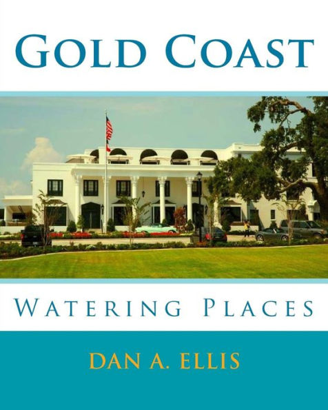 Gold Coast Watering Places
