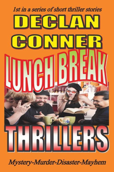 Lunch Break Thrillers: Short Stories