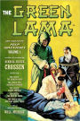 The Green Lama: The Complete Pulp Adventures Volume 1