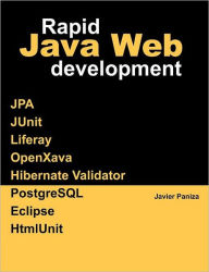 Title: Rapid Java Web Development, Author: Javier Paniza