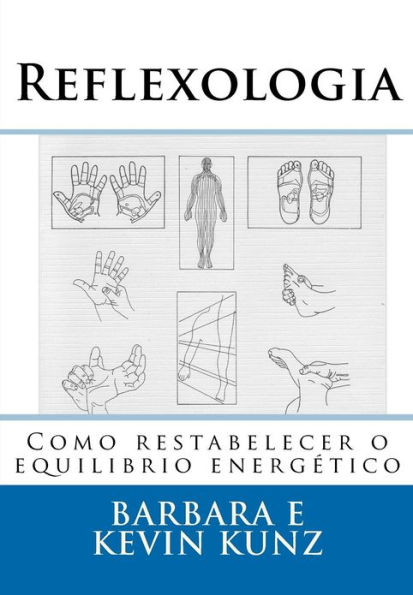 Reflexologia: Como restabelecer o equilibrio energÃ¯Â¿Â½tico