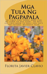 Title: MGA Tula Ng Pagpapala, Author: Florita Javier Clavio