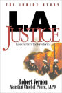 L.A. Justice: Lessons from the Firestorm