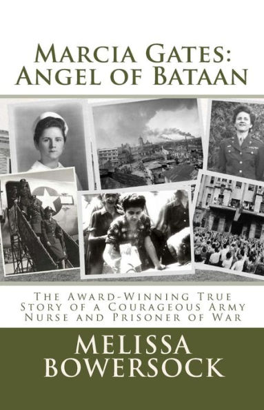 Marcia Gates: Angel of Bataan