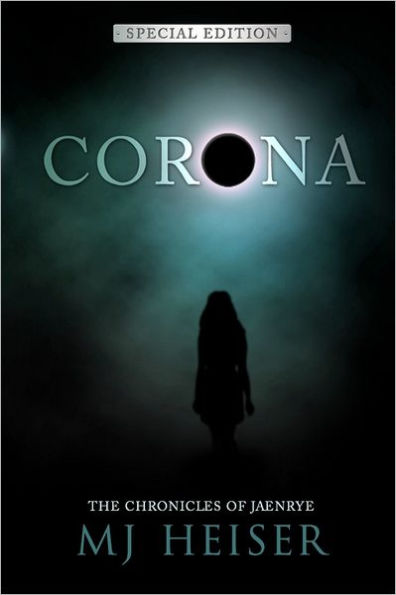 Corona: Special Edition: From the Chronicles of Jaenrye