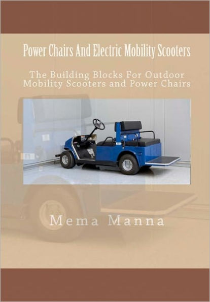 Power Chairs And Electric Mobility Scooters