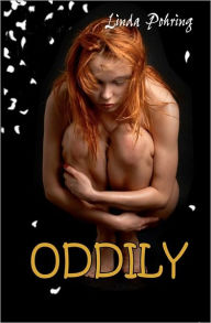 Title: Oddily, Author: Linda Pohring
