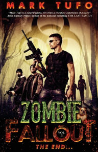 Title: Zombie Fallout 3: The End ...., Author: Mark Tufo