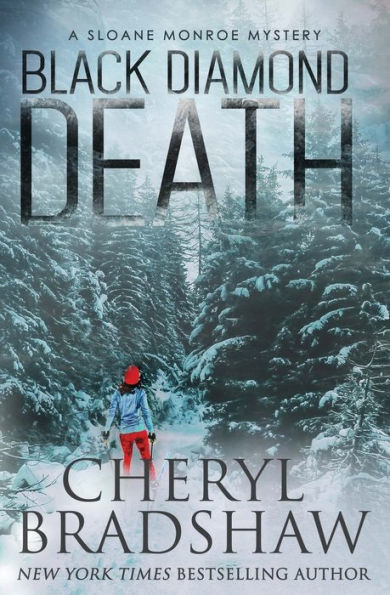 Black Diamond Death (Sloane Monroe Series #1)