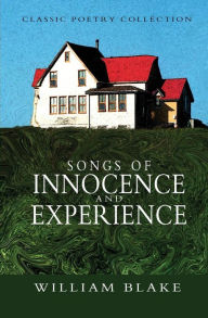 Title: Songs of Innocence and Experience, Author: William Blake