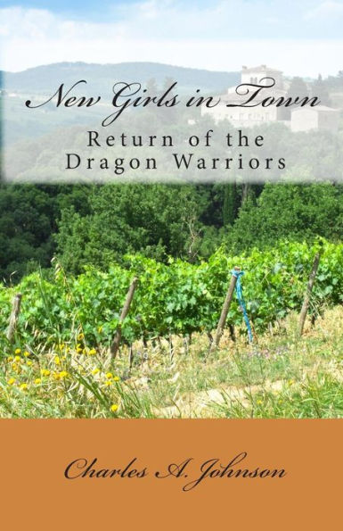 New Girls in Town: Return of the Dragon Warriors