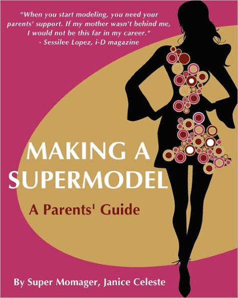 Making A Supermodel: Parents' Guide