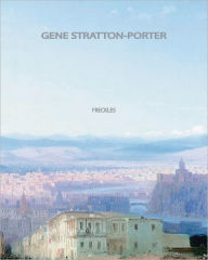 Title: Freckles, Author: Gene Stratton-Porter