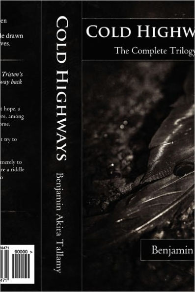 Cold highways: The complete trilogy