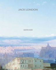 Title: Martin Eden, Author: Jack London