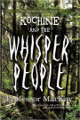 Kochine and the Whisper People: Becoming One Who Defeats Shadow