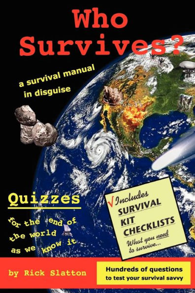 Who Survives?: A Survival Manual in Disguise
