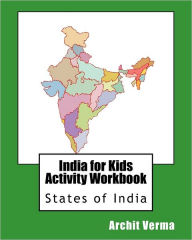 Title: India for Kids Activity Workbook: States of India, Author: Archit Verma